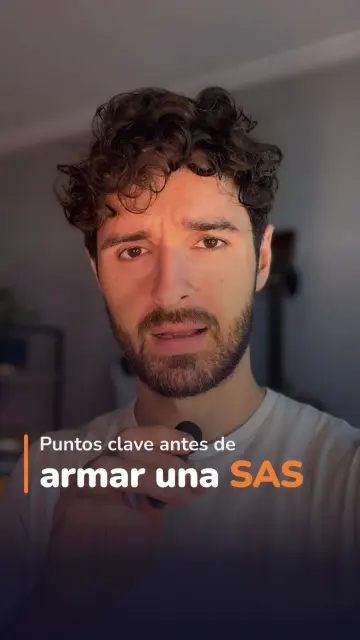 Reel: Ventajas de armar una SAS: sociedad por acciones simplificada